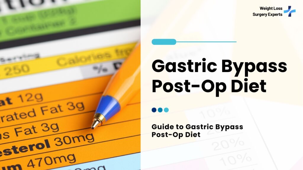 Gastric Bypass Post-Op Diet-Weight Loss Surgery Experts