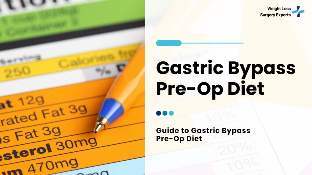 Gastric Bypass Pre-Op Diet-Weight Loss Surgery Experts