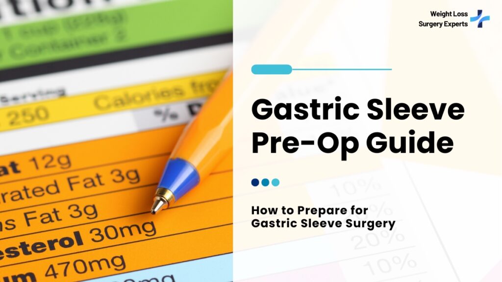 Gastric Sleeve pre-Op Guide - Weight Loss Surgery Experts